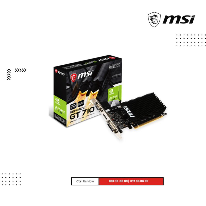GPU MSI  | NVIDIA GeForce® GT 710 2GD3H LP-( 2GB  )