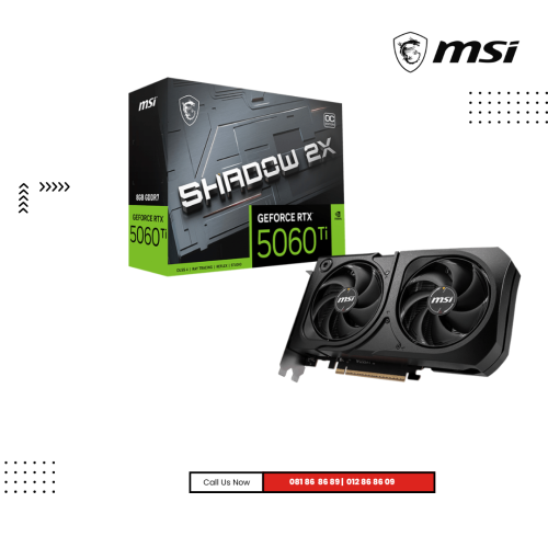 GPU MSI | NVIDIA GeForce®  RTX 5060 Ti 8G SHADOW 2X OC PLUS ( 8GB )