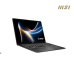 MSI Prestige 14 | AI+ D3MG-032KH-Platinum Gray( Intel Core™ Ultra 7-355 / 32GB/ 1TB PCIE SSD /14"FHD+ OLED-60Hz/Win 11 )
